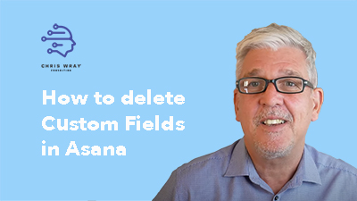 How to delete custom fields in Asana